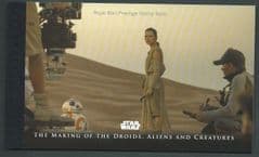 2017 'STAR WARS - THE MAKING OF THE DROIDS, ALIENS AND CREATURES' PRESTIGE BOOKLET